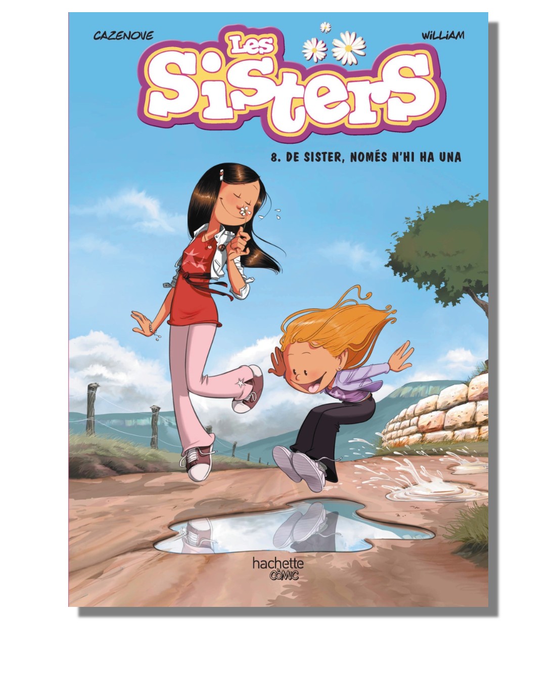 Les Sisters. 8. De Sister, només n'hi ha una